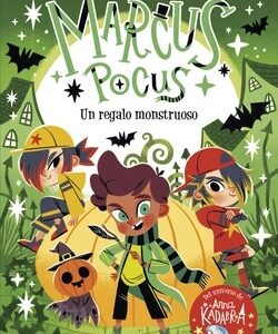 Marcus Pocus 2 : un regalo monstruoso