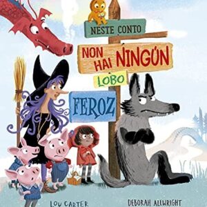 Neste conto non hai ningún lobo feroz