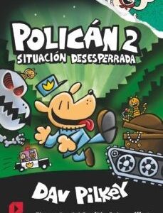 Policán 2. Situación desesperrada