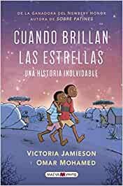 Cuando brillan las estrellas : una historia inolvidable