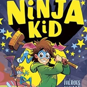 Ninja Kid 10 - ¡Héroes ninja!