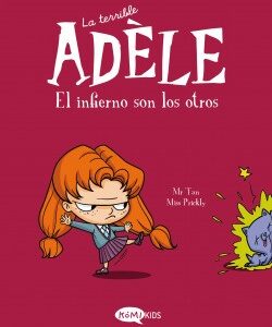 La terrible Adèle : el infierno son los otros