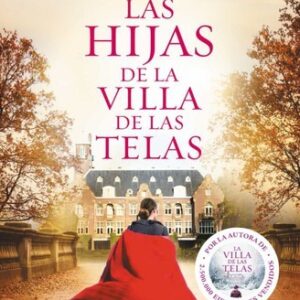 Las hijas de la villa de las telas