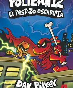 Policán 12. El pestazo escarlata