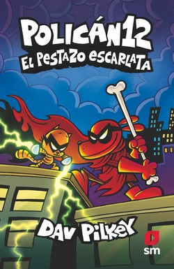 Policán 12. El pestazo escarlata