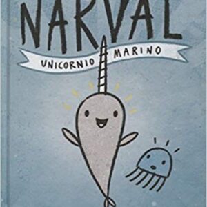 Narval. Unicornio Marino