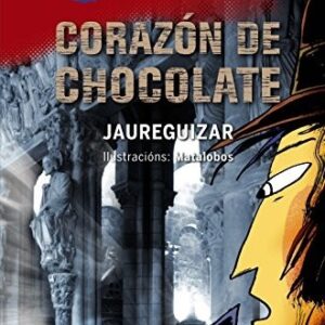 Corazón de chocolate : un misterio para Tintimán en Compostela