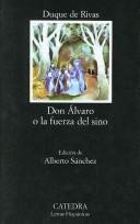 Don Alvaro o La fuerza del sino