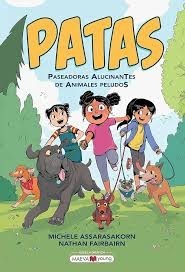 Patas : paseadoras alucinantes de animales peludos