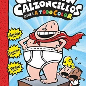 Las aventuras del Capitán Calzoncillos