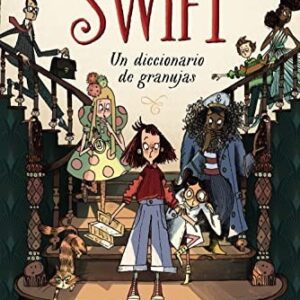 Los Swift. Libro 1