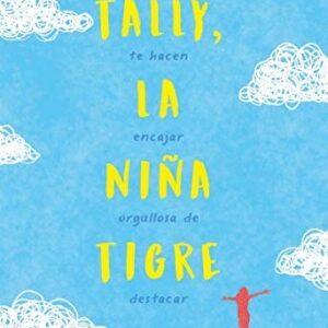 Tally, la niña tigre