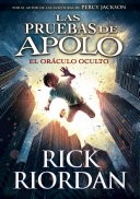 Las pruebas de Apolo 1. El oráculo oculto