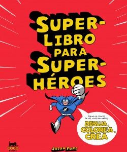 Superlibro para superhéroes