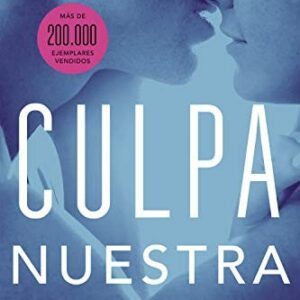 Culpa nuestra