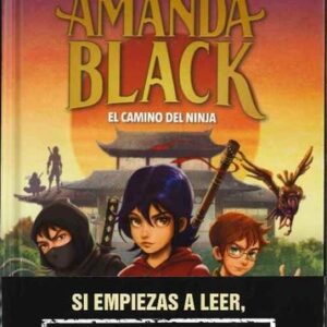 Amanda Black 9 - El camino del ninja