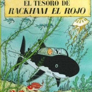 El tesoro de Rackham el Rojo. Tintín