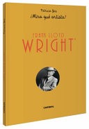 Frank Lloyd Wright