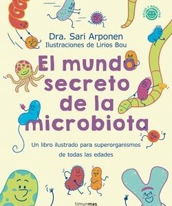 El mundo secreto de la microbiota