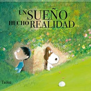 Un sueño hecho realidad
