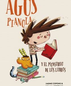 Agus Pianola y el monstruo de los libros