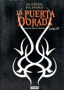 La horda del diablo. La puerta dorada IV