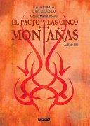 La horda del diablo. El pacto de las cinco montañas