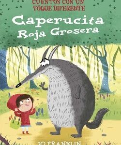Caperucita roja grosera