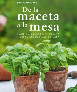 De la maceta a la mesa