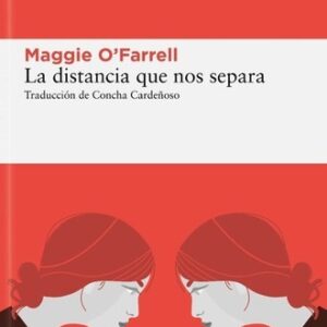 La distancia que nos separa