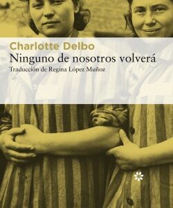 Ninguno de nosotros volverá