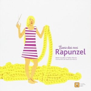 Éranse dúas veces Rapunzel