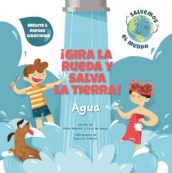 Gira la rueda y salva la tierra