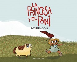 La princesa y el poni