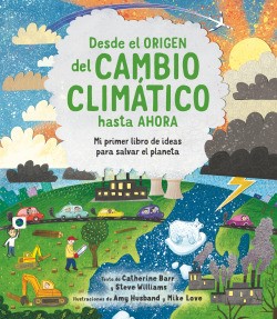 Desde el origen del cambio climático