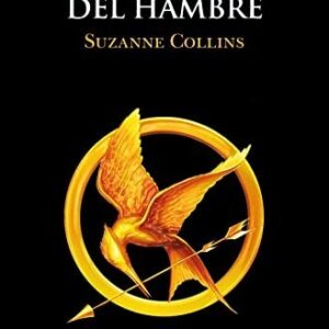 Los Juegos del Hambre (Los Juegos del Hambre 1)