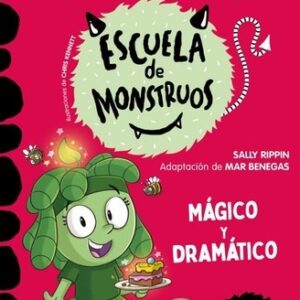 Aprender a leer en la Escuela de Monstruos 23 - Mágico y dramático