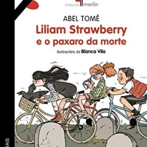 Liliam Strawberry e o paxaro da morte