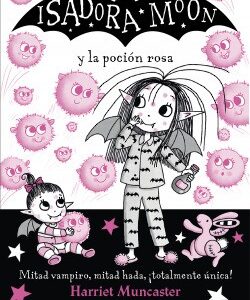 Isadora Moon y la poción rosa