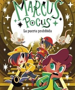 Marcus Pocus 6. La puerta prohibida