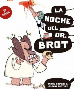 Agus y los monstruos. La noche del Dr. Brot