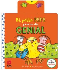 El pollo Pepe pasa un día genial