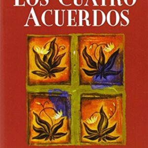 Los cuatro acuerdos