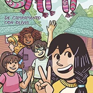 Camp : de campamento con Olivia