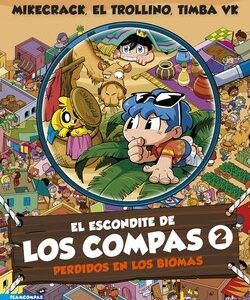 El escondite de los Compas