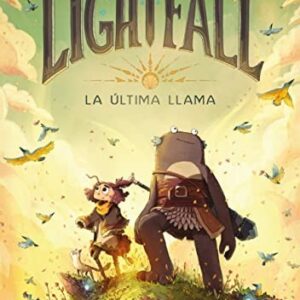 Lightfall. La última llama