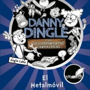 Danny dingle. El metalmóvil