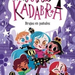 Anna Kadabra 12. Brujos en pañal