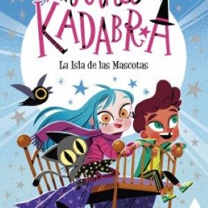 Anna Kadabra 5. La isla de las Mascotas