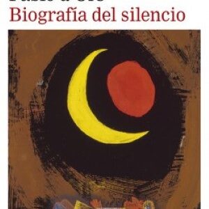 Biografía del silencio : breve ensayo sobre la meditación